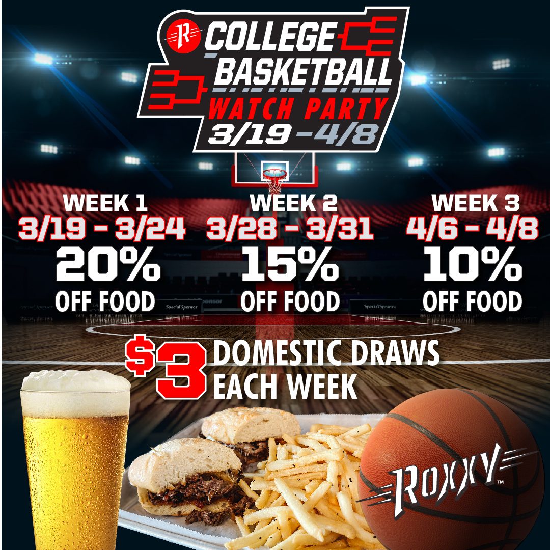 Roxxy College Basketball Watch Party