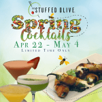 The Stuffed Olive Spring Cocktails. April 22 to May 4. Limited Time only.