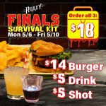 Roxxy Finals Survival Kit. Monday 5/6 to Friday 5/10. $14 burger, $5 drink, $5 shot. Order all 3: $18!